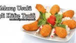 Maraş Usulü Pratik İçli Köfte Tarifi