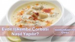Evde İşkembe Çorbası Nasıl Yapılır?